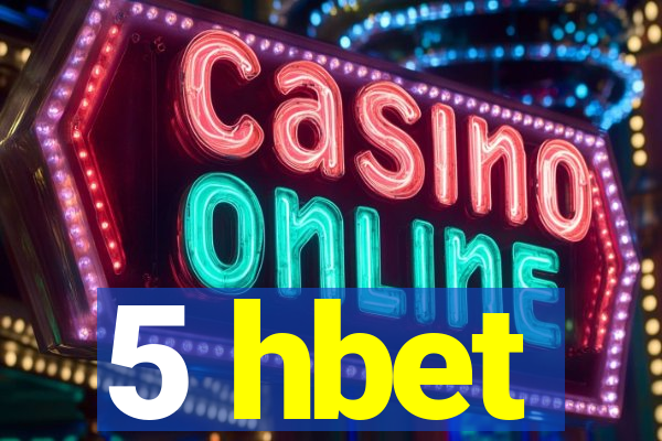 5 hbet